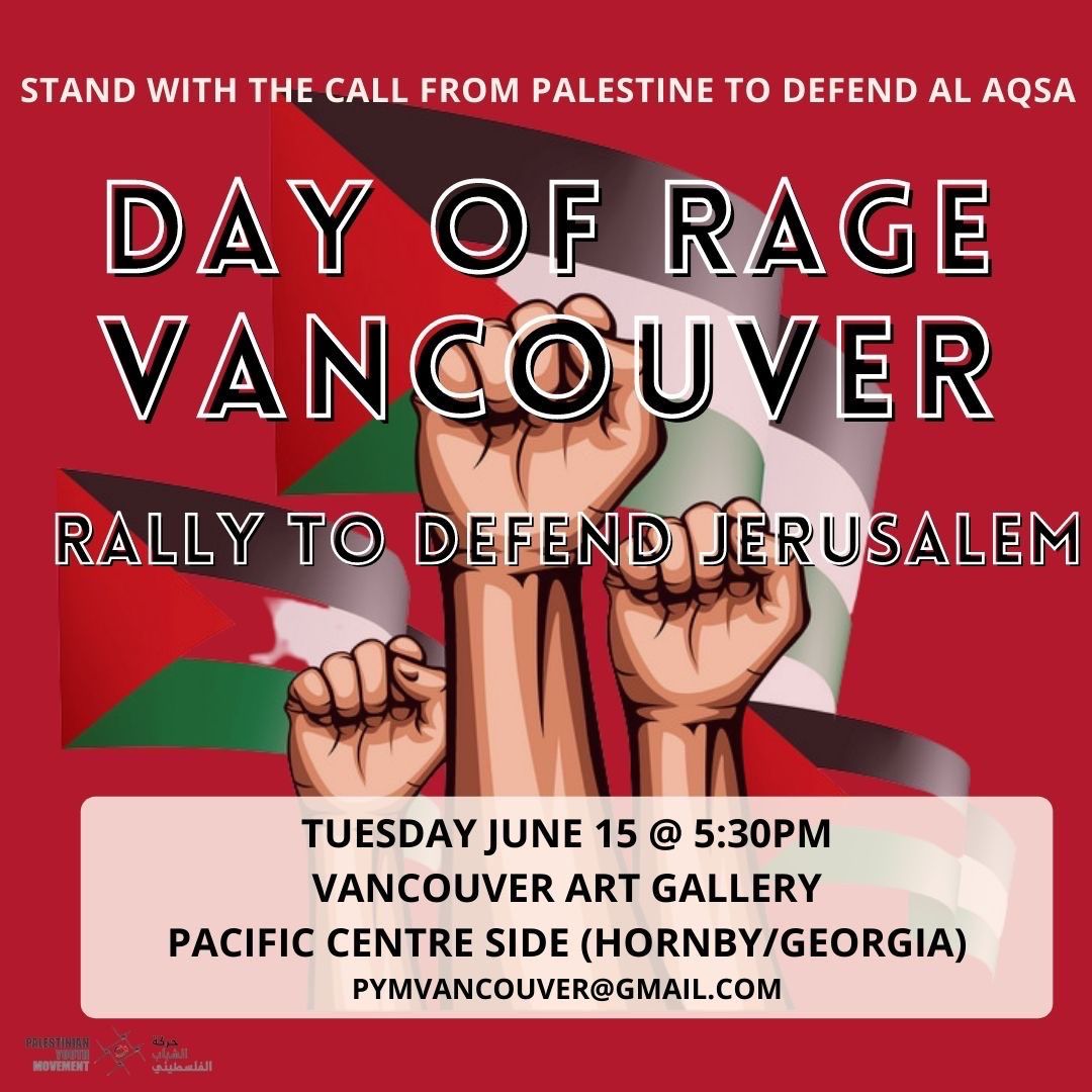 Vancouver Day of Rage: Defend Jerusalem